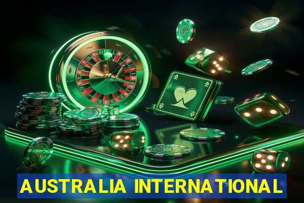 AUSTRALIA INTERNATIONAL