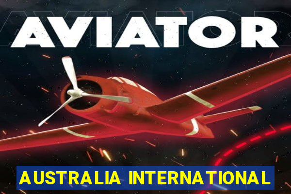 AUSTRALIA INTERNATIONAL