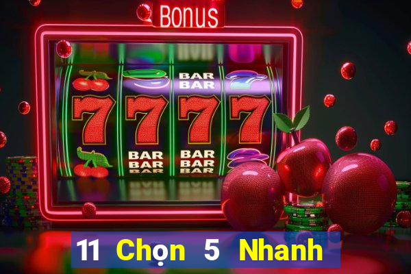 11 Chọn 5 Nhanh 3 Tải về