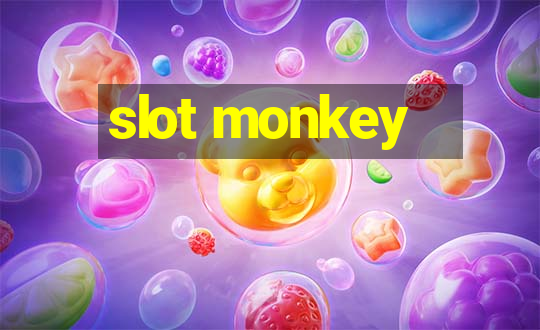 slot monkey