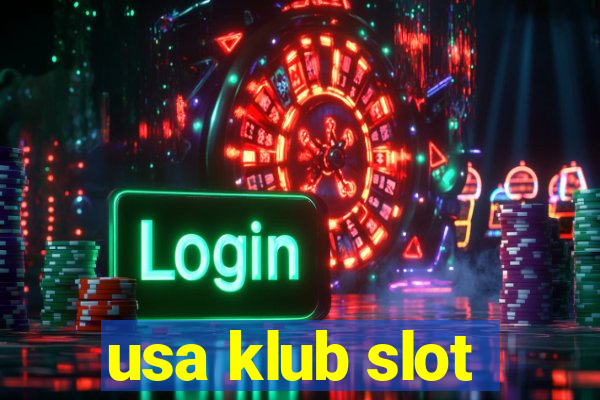 usa klub slot