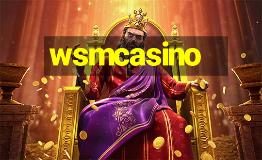 wsmcasino