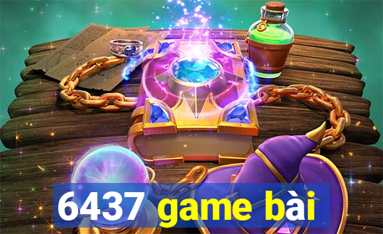 6437 game bài