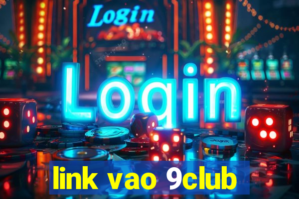 link vao 9club