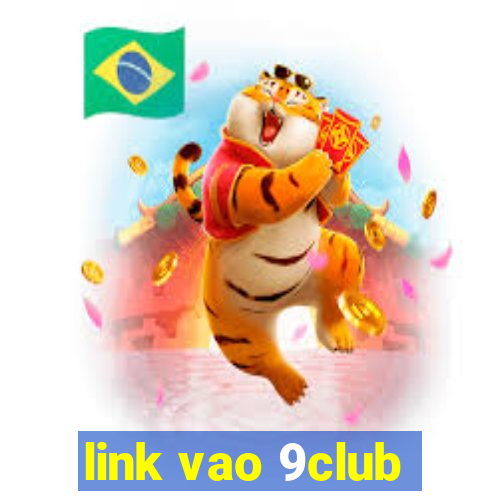 link vao 9club