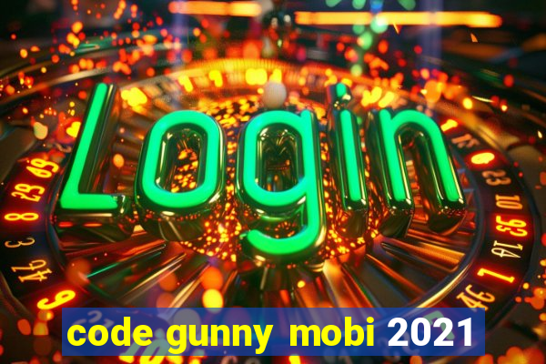 code gunny mobi 2021