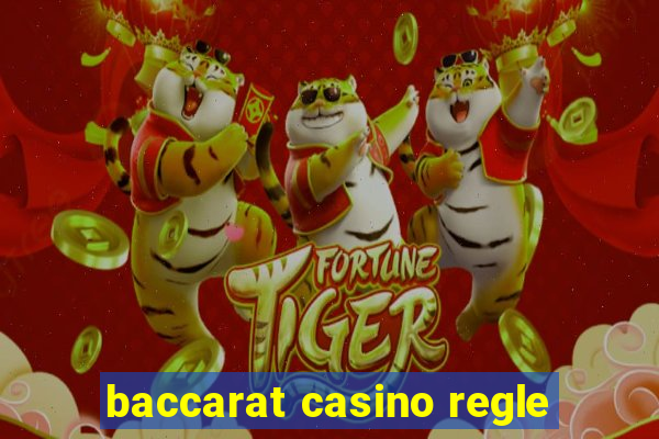 baccarat casino regle