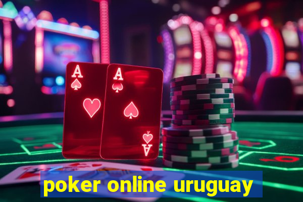 poker online uruguay