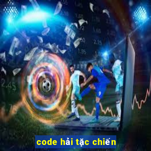 code hải tặc chiến