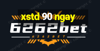 xstd 90 ngay