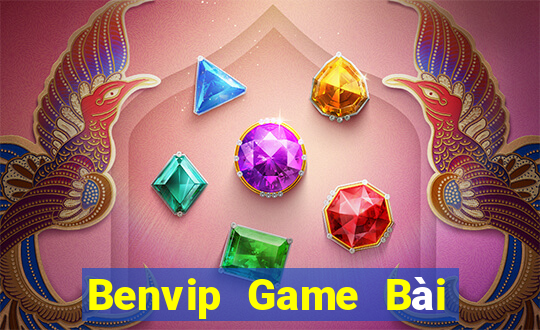 Benvip Game Bài B52 Đổi Thưởng 2021