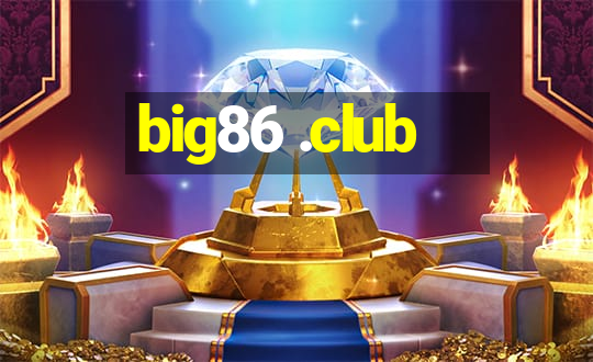 big86 .club