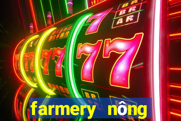 farmery nông trại sói ca