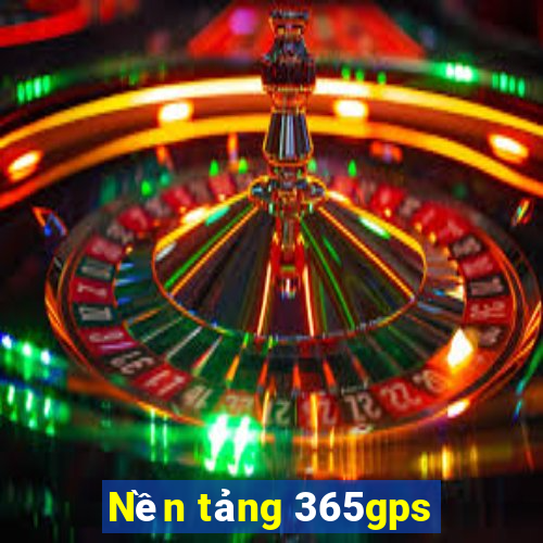 Nền tảng 365gps