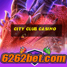 city club casino