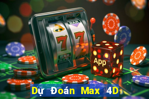 Dự Đoán Max 4D ngày 19