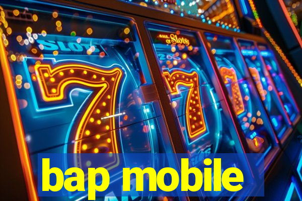 bap mobile