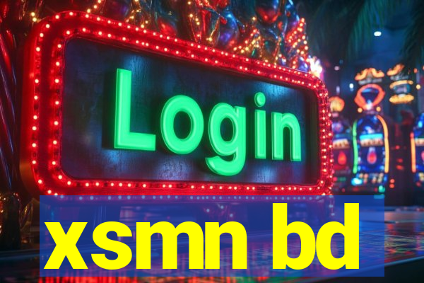 xsmn bd