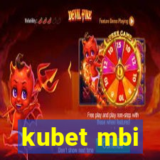 kubet mbi