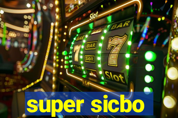 super sicbo