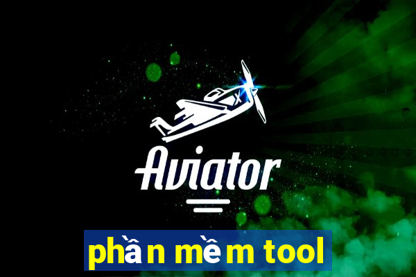 phần mềm tool