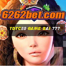 Tdtc88 Game Bài 777