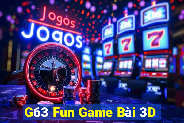 G63 Fun Game Bài 3D