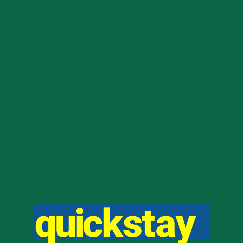 quickstay