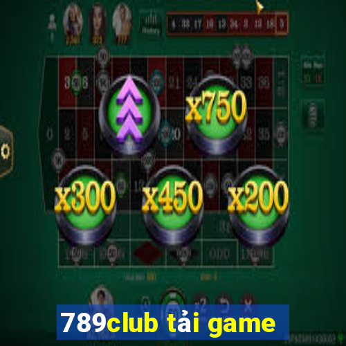 789club tải game