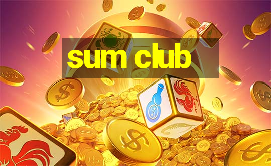 sum club