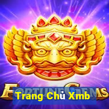 Trang Chủ Xmb