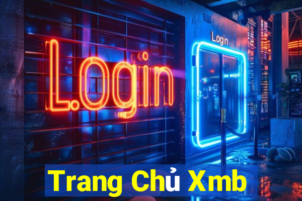 Trang Chủ Xmb