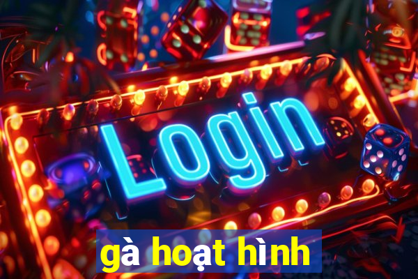 gà hoạt hình