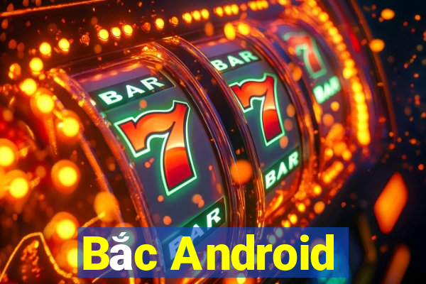 Bắc Android