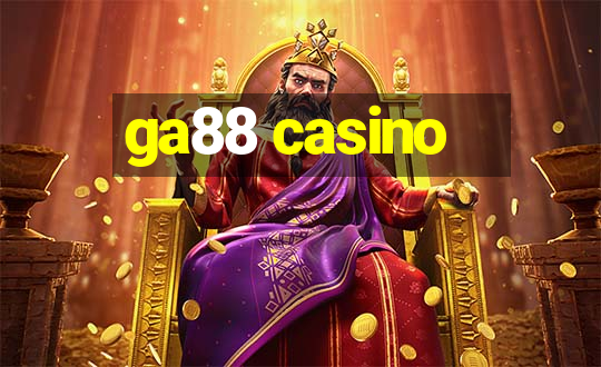 ga88 casino