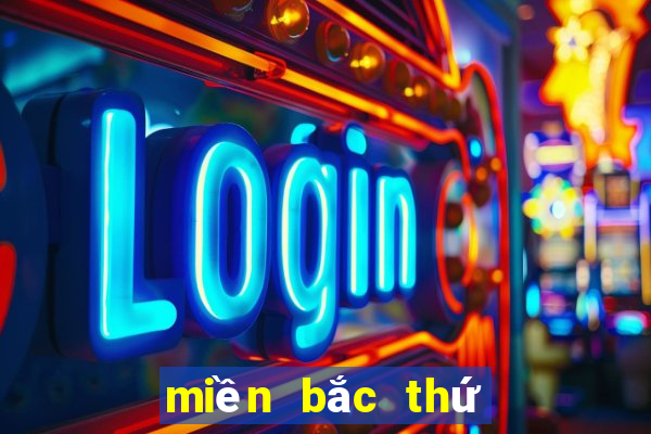 miền bắc thứ tư tuần trước