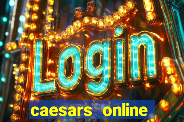 caesars online casino bonus code