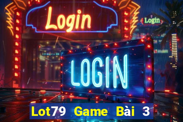 Lot79 Game Bài 3 Cây Online