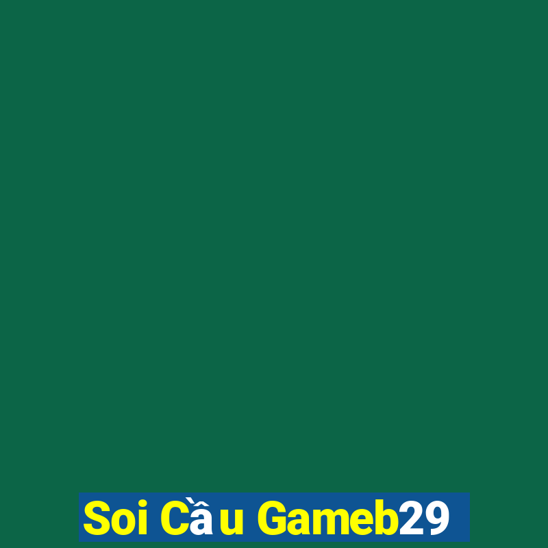 Soi Cầu Gameb29