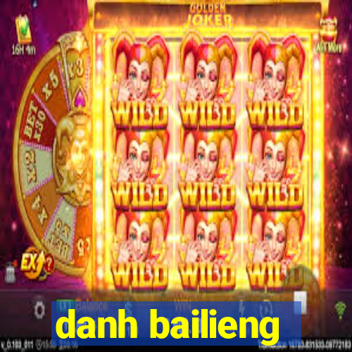 danh bailieng