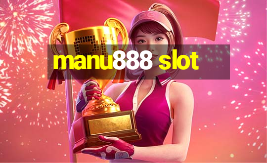 manu888 slot