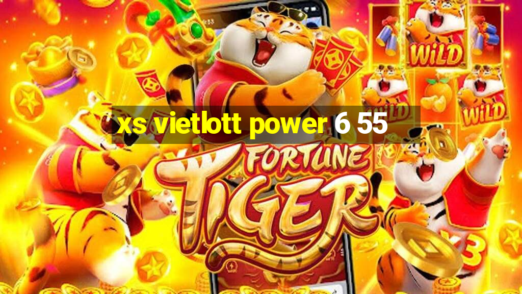 xs vietlott power 6 55