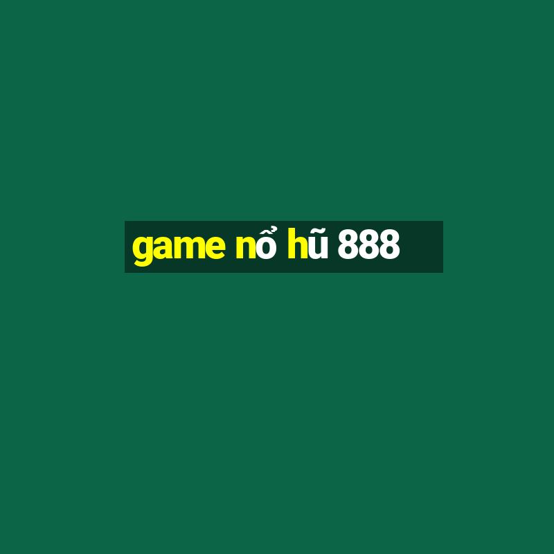 game no hu 888