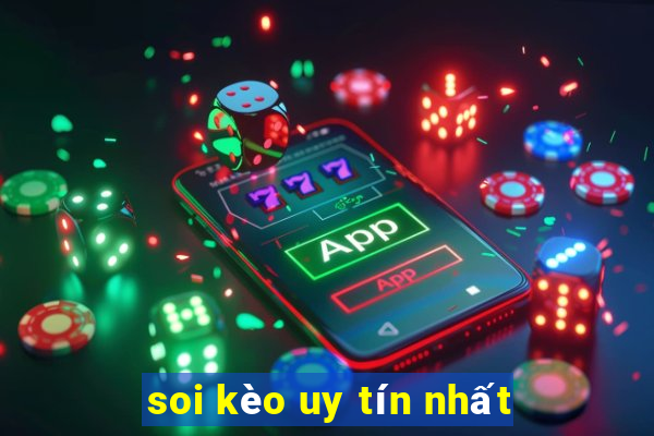 soi kèo uy tín nhất