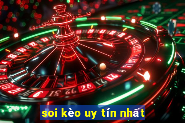 soi kèo uy tín nhất