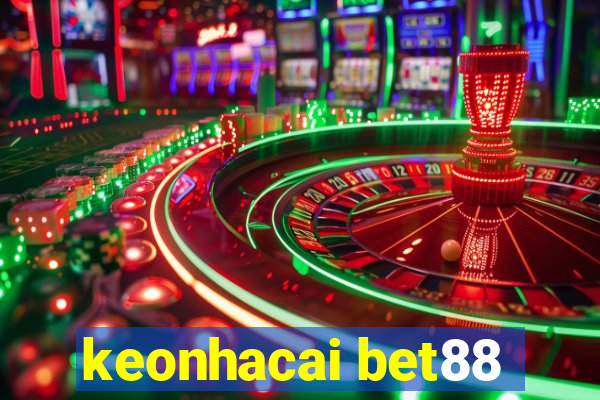 keonhacai bet88