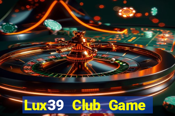 Lux39 Club Game Bài A88