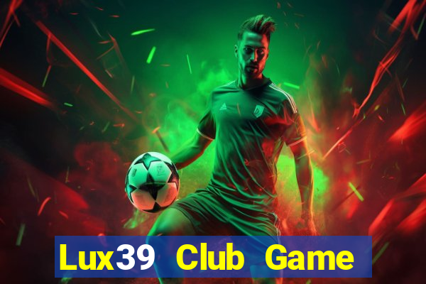 Lux39 Club Game Bài A88