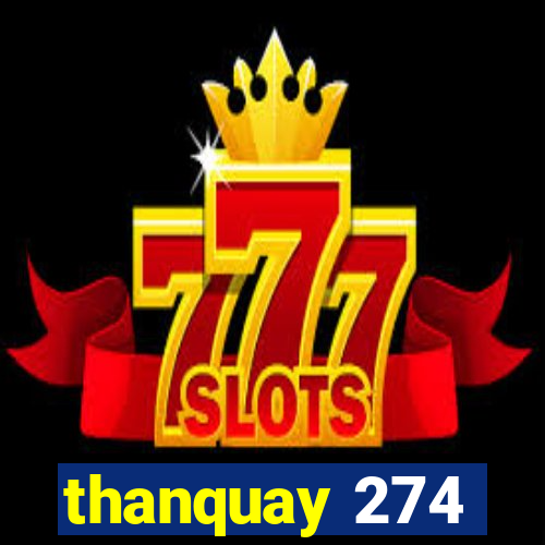 thanquay 274