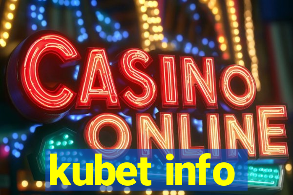 kubet info